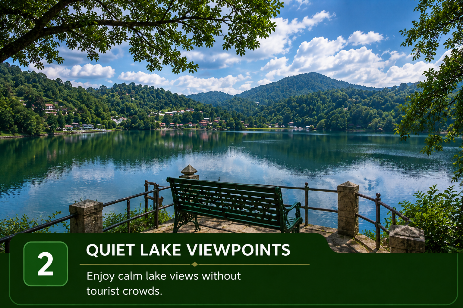 Quiet lake viewpoint in Naukuchiatal